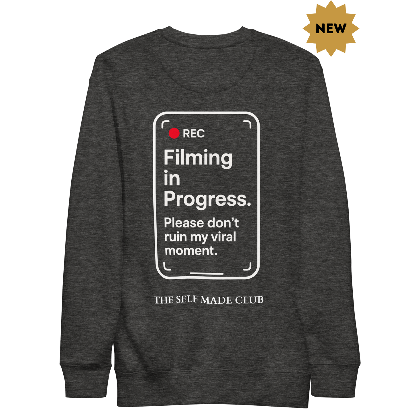 "Viral Moment" Premium Sweatshirt